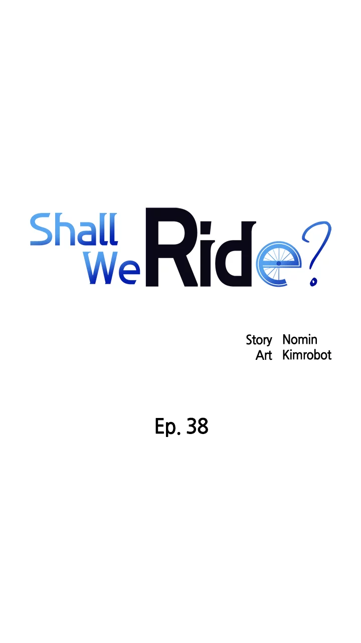 Shall We Ride Chapter 38 Page 1