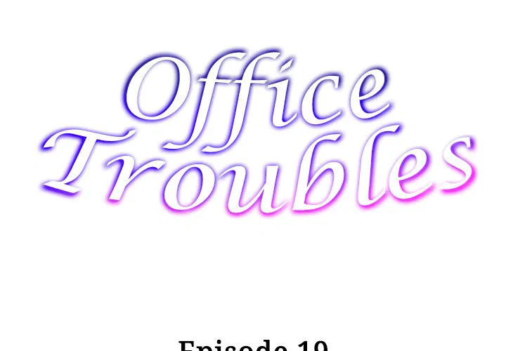 Office Troubles Chapter 19 Page 2