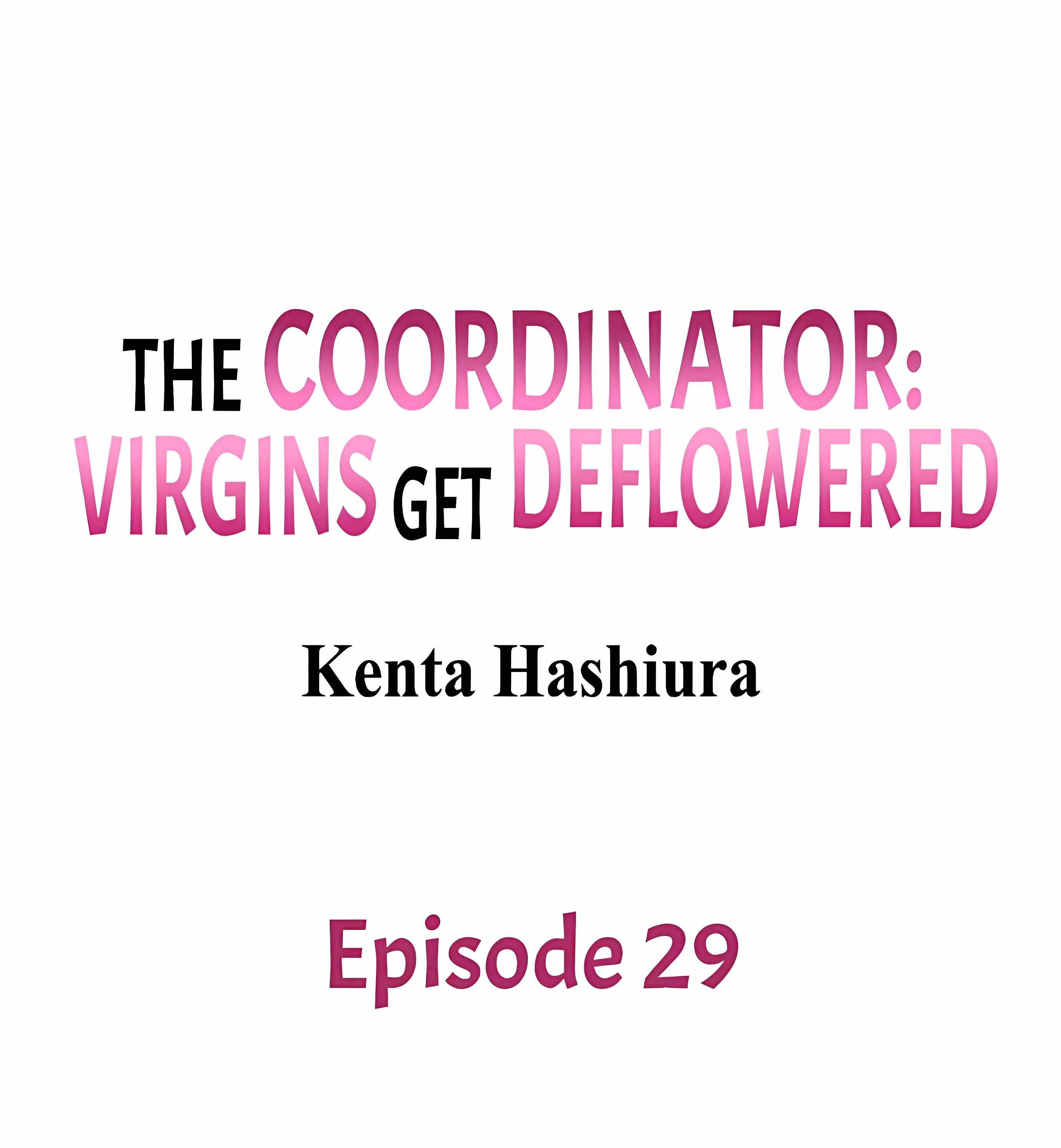 The Coordinator: Virgins Get Deflowered Chapter 29 Page 1