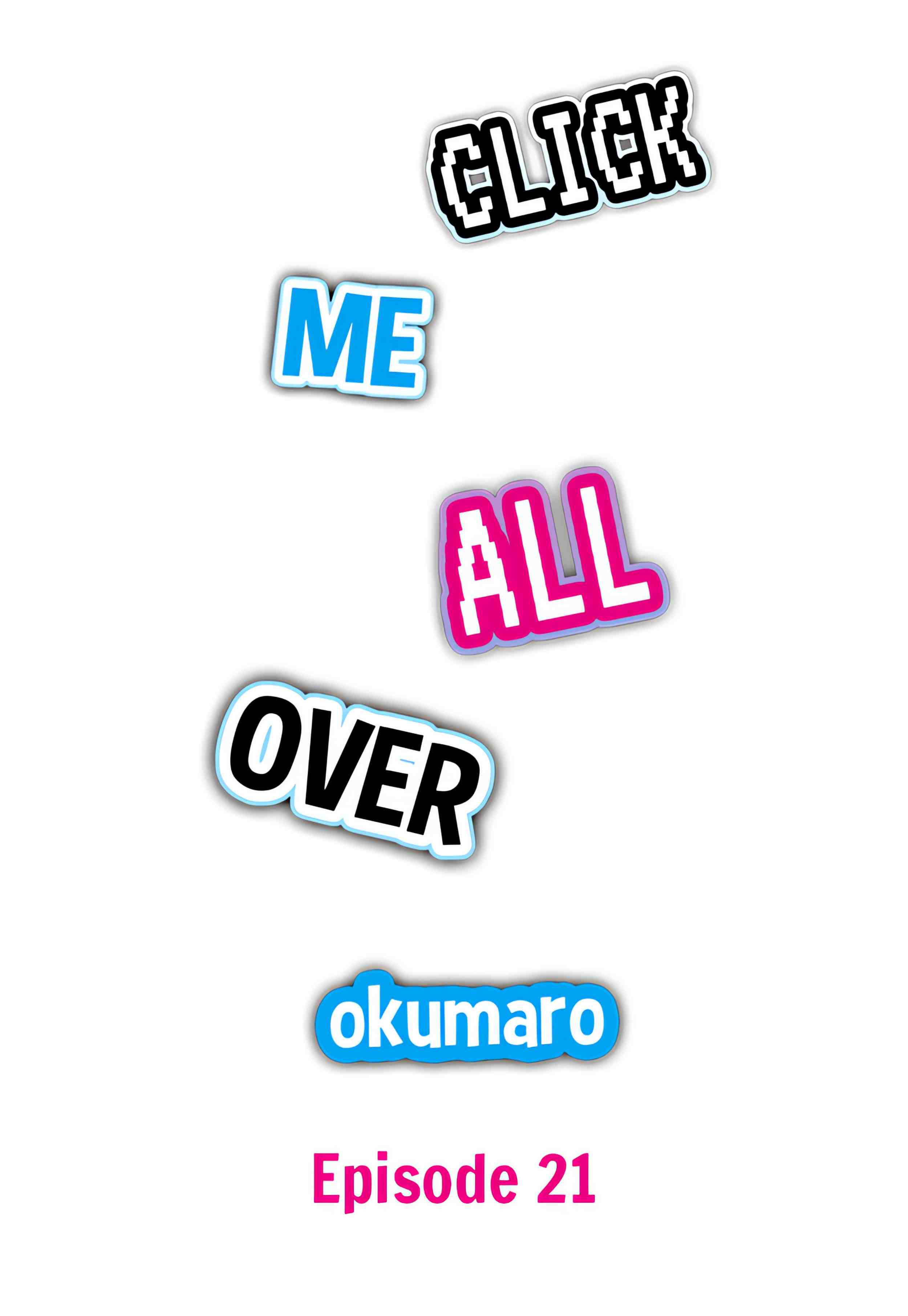 Click Me All Over Chapter 21 Page 1