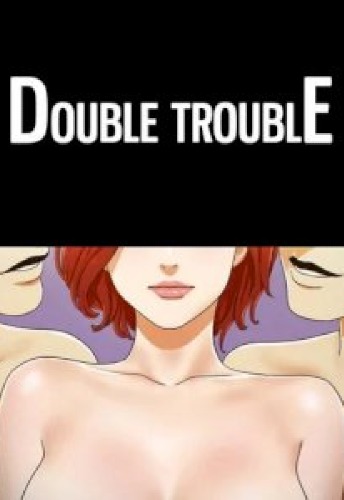 Comic Double Trouble
